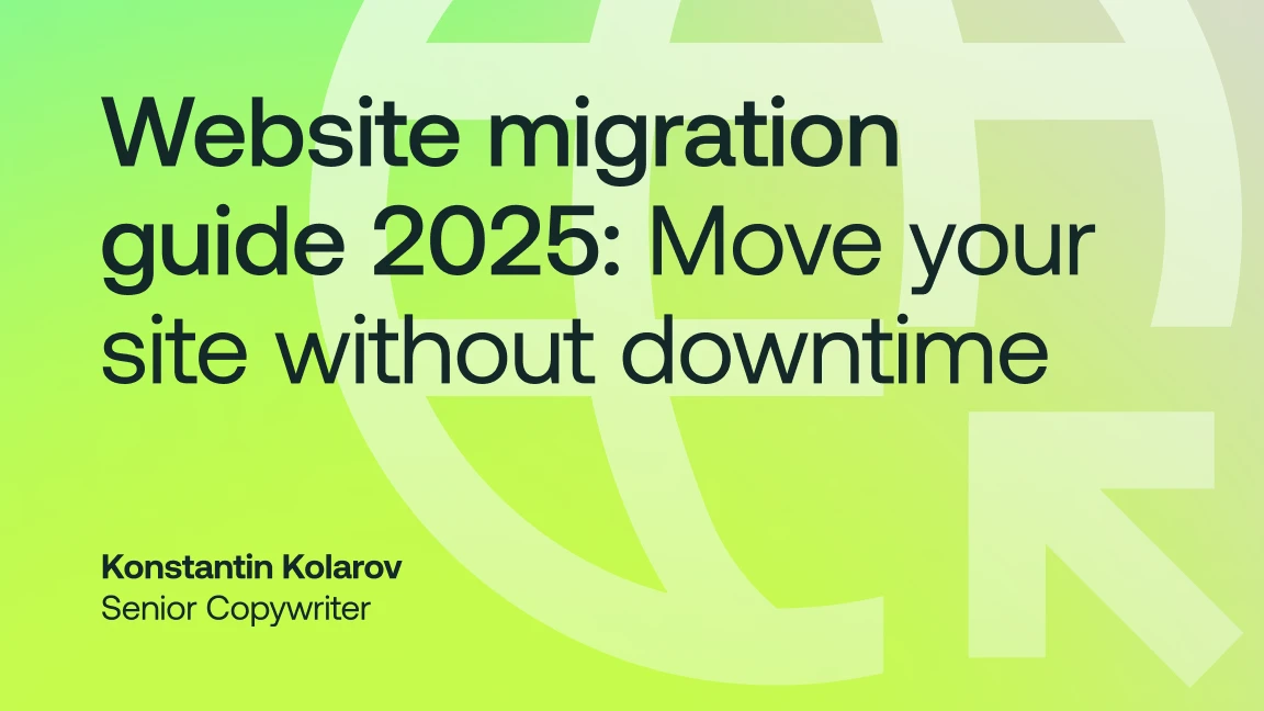 Website migration guide 2025: move your site without downtime